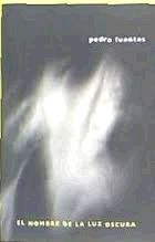 EL NOMBRE DE LA LUZ OSCURA