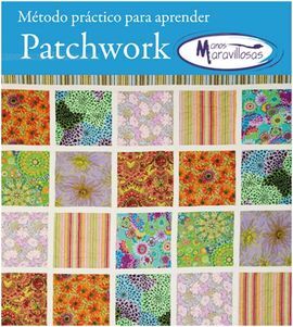 MÉTODO PRÁCTICO PARA APRENDER. PATCHWORK