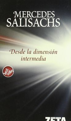 DESDE LA DIMENSIÓN INTERMEDIA