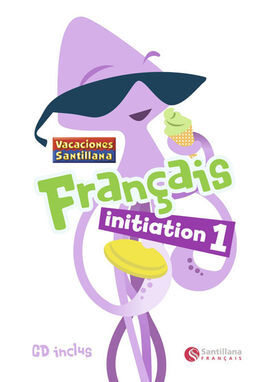 VACACIONES FRANÇAIS INITIATION 1 + CD 1