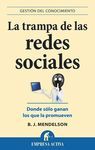 LA TRAMPA DE LAS REDES SOCIALES