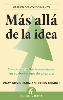 MÁS ALLÁ DE LA IDEA