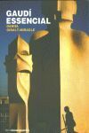GAUDÃ ESSENCIAL