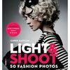 LIGHT & SHOOT. 50 FOTOS DE MODA