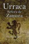 URRACA, SEÑORA DE ZAMORA