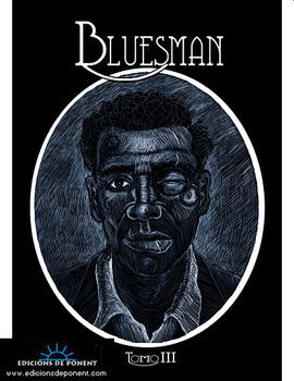 BLUESMAN III (3 DE 3)