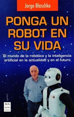 PONGA UN ROBOT EN SU VIDA