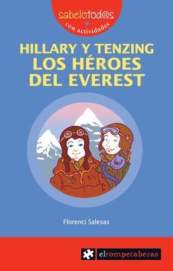 HILLARY Y TENZING. LOS HÉROES DEL EVEREST