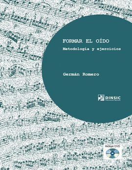 FORMAR EL OÍDO. METODOLOGÍA Y EJERCICIOS
