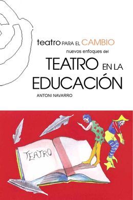 TEATRO PARA EL CAMBIO EN LA EDUCACIÓN