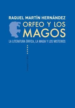 ORFEO Y LOS MAGOS