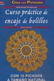 CURSO PRÃCTICO DE ENCAJE DE BOLILLOS