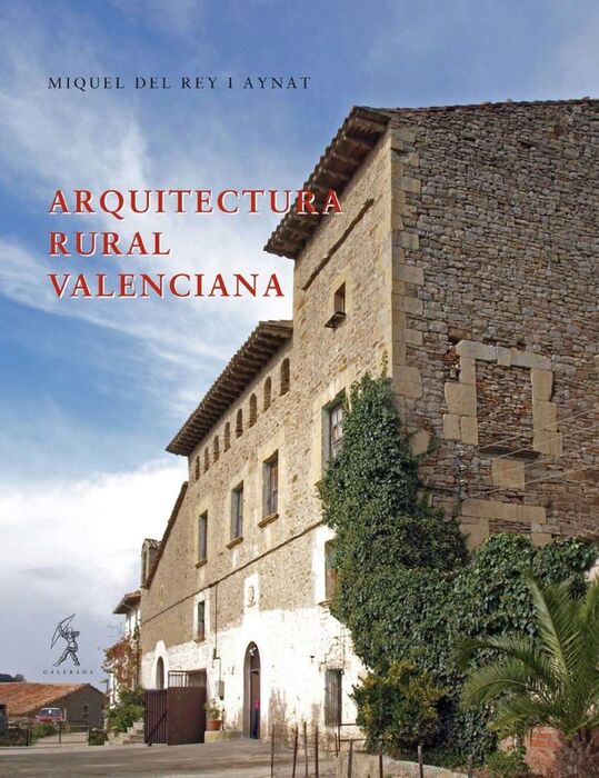 ARQUITECTURA RURAL VALENCIANA
