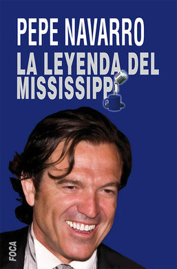 LEYENDA DEL MISSISSIPPI