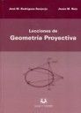 LECCIONES DE GEOMETRÍA PROYECTIVA