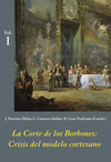 LA CORTE DE LOS BORBONES (3 VOLS.)