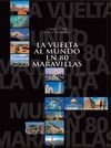 LA VUELTA AL MUNDO EN 80 MARAVILLAS