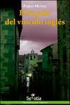 EL LEGADO DEL VÃNCULO INGLÃS