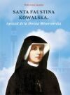 SANTA FAUSTINA KOWALSKA