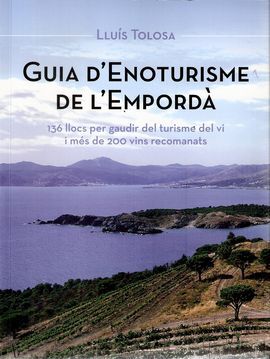 GUIA D'ENOTURISME DE L'EMPORDÀ