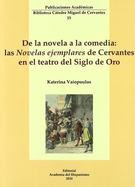 DE LA NOVELA A LA COMEDIA