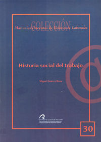 HISTORIA SOCIAL DEL TRABAJO