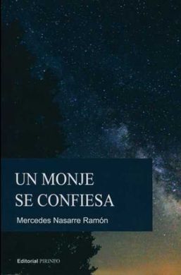 UN MONJE SE CONFIESA