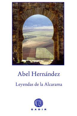 LEYENDAS DE LA ALCARAMA