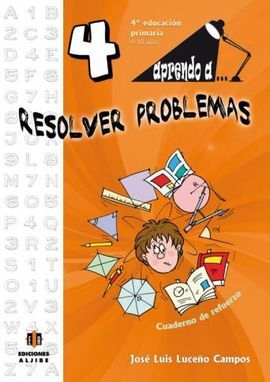 APRENDO A... RESOLVER PROBLEMAS - 4º ED. PRIM.