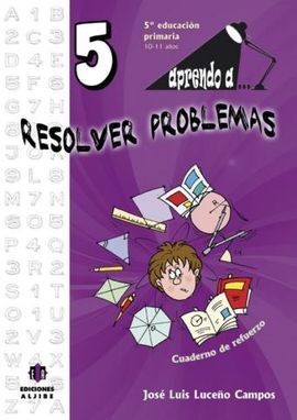 APRENDO A RESOLVER PROBLEMAS - 5º ED. PRIM.