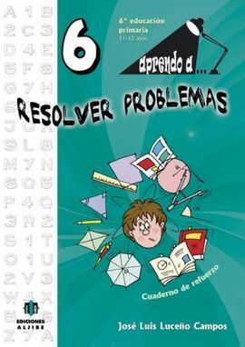 APRENDO A RESOLVER PROBLEMAS - 6º ED. PRIM.