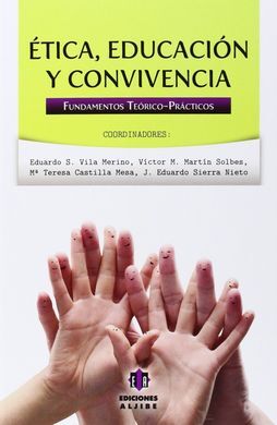 ETICA, EDUCACION Y CONVIVENCIA