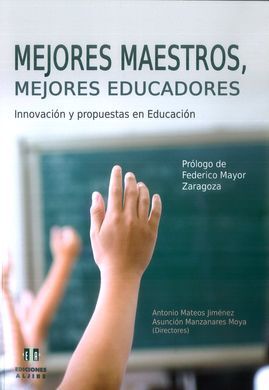 MEJORES MAESTROS, MEJORES EDUCADORES