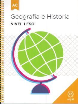 GEOGRAFIA E HISTORIA. NIVEL 1 ESO 