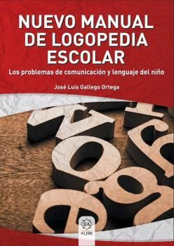 NUEVO MANUAL DE LOGOPEDIA ESCOLAR