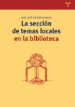 LA SECCIÃN DE TEMAS LOCALES EN LA BIBLIOTECA