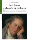 JOVELLANOS Y EL OTOÑO DE LAS LUCES