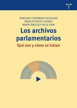 LOS ARCHIVOS PARLAMENTARIOS