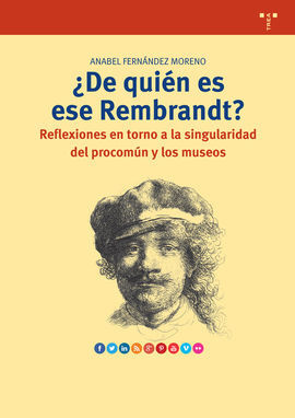 ¿DE QUIÉN ES ESE REMBRANDT?