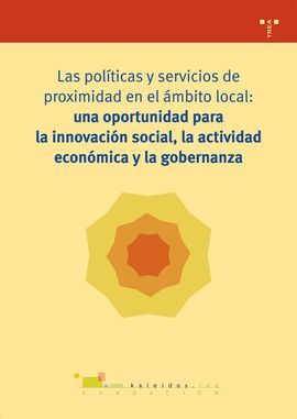 LAS POLITICAS Y SERVICIOS DE PROXIMIDAD EN EL AMBITO LOCAL