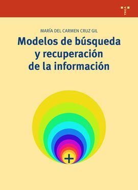 MODELOS DE BÚSQUEDA Y RECUPERACIÓN DE INFORMACIÓN