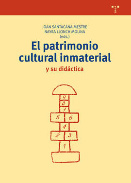 EL PATRIMONIO CULTURAL INMATERIAL Y SU DIDÁCTICA