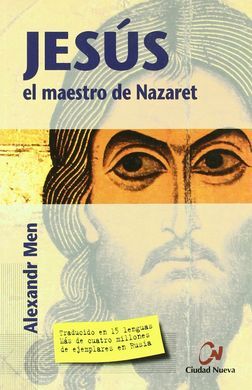 JESÚS, EL MAESTRO DE NAZARET