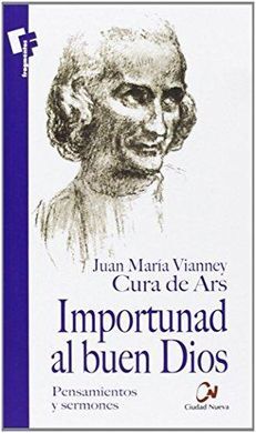 IMPORTUNAD AL BUEN DIOS