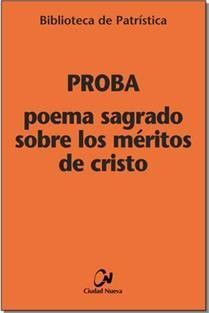 POEMA SAGRADO SOBRE LOS MERITOS DE CRISTO