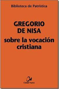 SOBRE LA VOCACION CRISTIANA