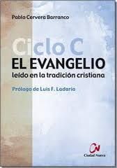 EVANGELIO LEIDO EN LA TRADICION (C) CRISTIANA