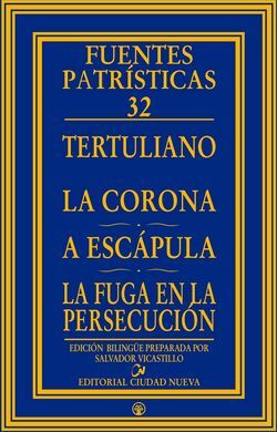LA CORONA - A ESCÁPULA - LA FUGA EN LA PERSECUCIÓN