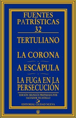 LA CORONA - A ESCÁPULA - LA FUGA EN LA PERSECUCIÓN