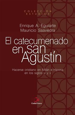 EL CATECUMENADO DE SAN AGUSTÍN